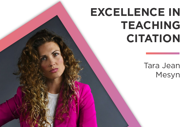 Photo of T.J. Mesyn. Text reads: Excellence in Teaching Citation, Tara Jean Mesyn