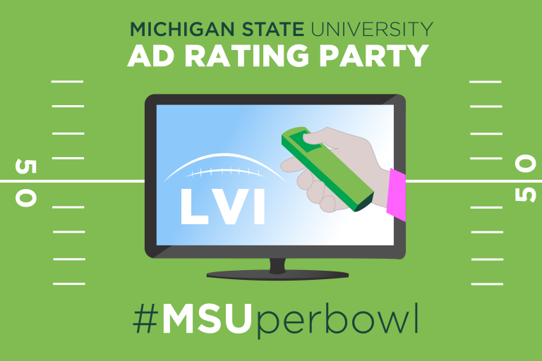 Michigan State University Ad Rating party LVI #MSUperBowl
