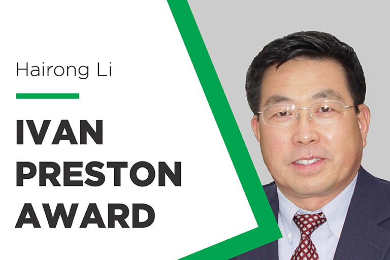 Hairong Li Presented Ivan Preston Award