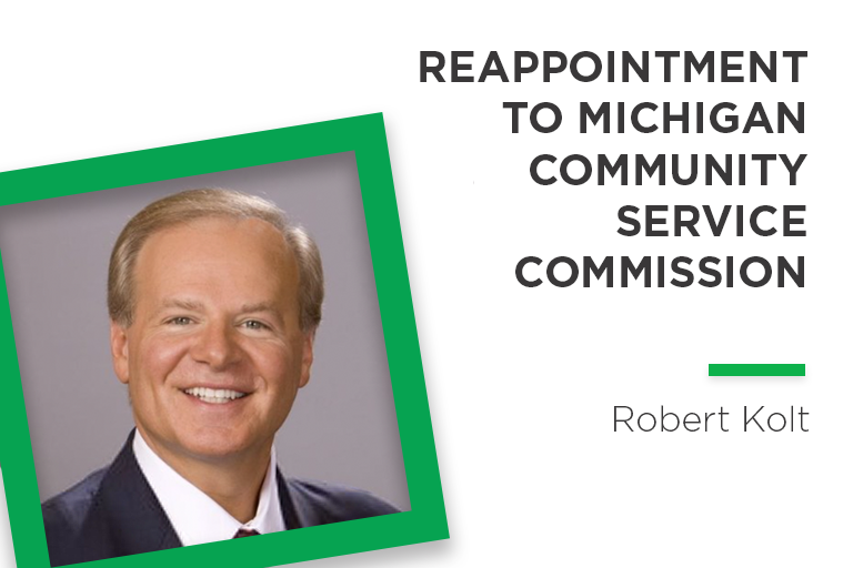 Robert Kolt, professor of practice in the department of public relations and advertising, has been appointed for his fourth term to chair the Michigan Community Service Commission.