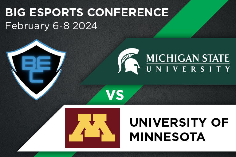 MSU Esports VS Minnesota 2024 Michigan State University College of
