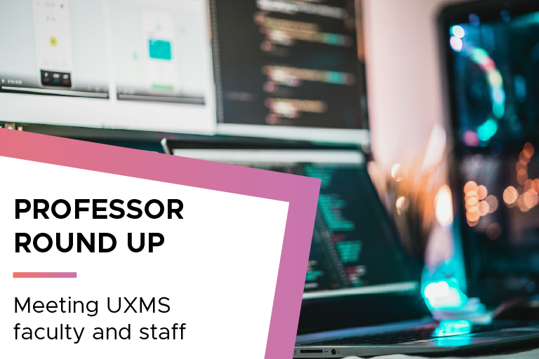 UXMS Professors