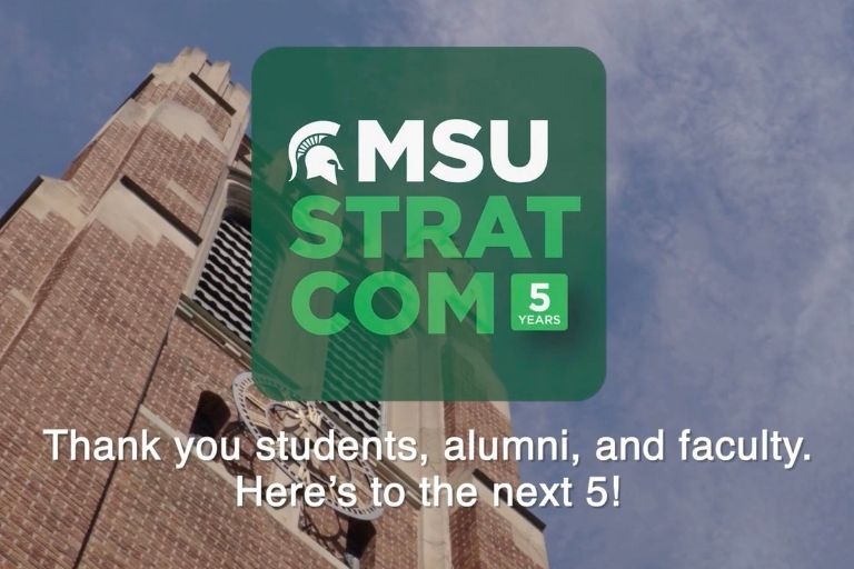 MSU StratCom turns 5-years-old | MSU ComArtSci