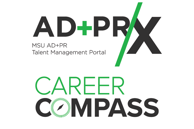 AD+PR/X MSU AD+PR Talent Management Portal Career Compass