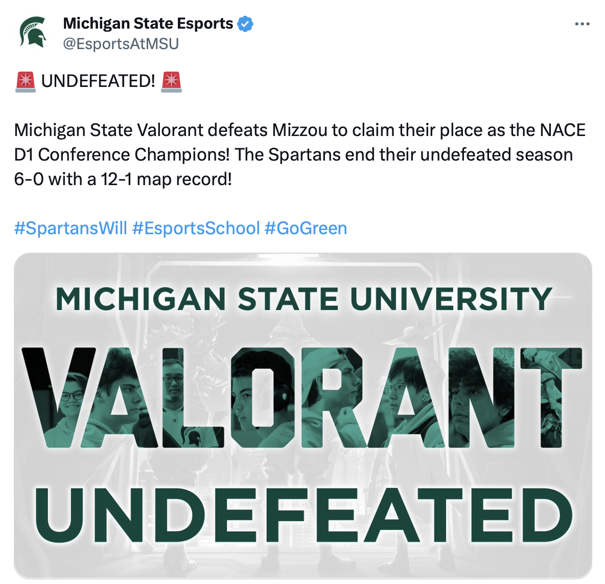 Tweet from @EsportsAtMSU: Undefeated! Michigan State Valorant defeats Mizzou to claim their place as the NACE D1 Conference Champions! The Spartans end their undefeated season 6-0 with a 12-1 map record!