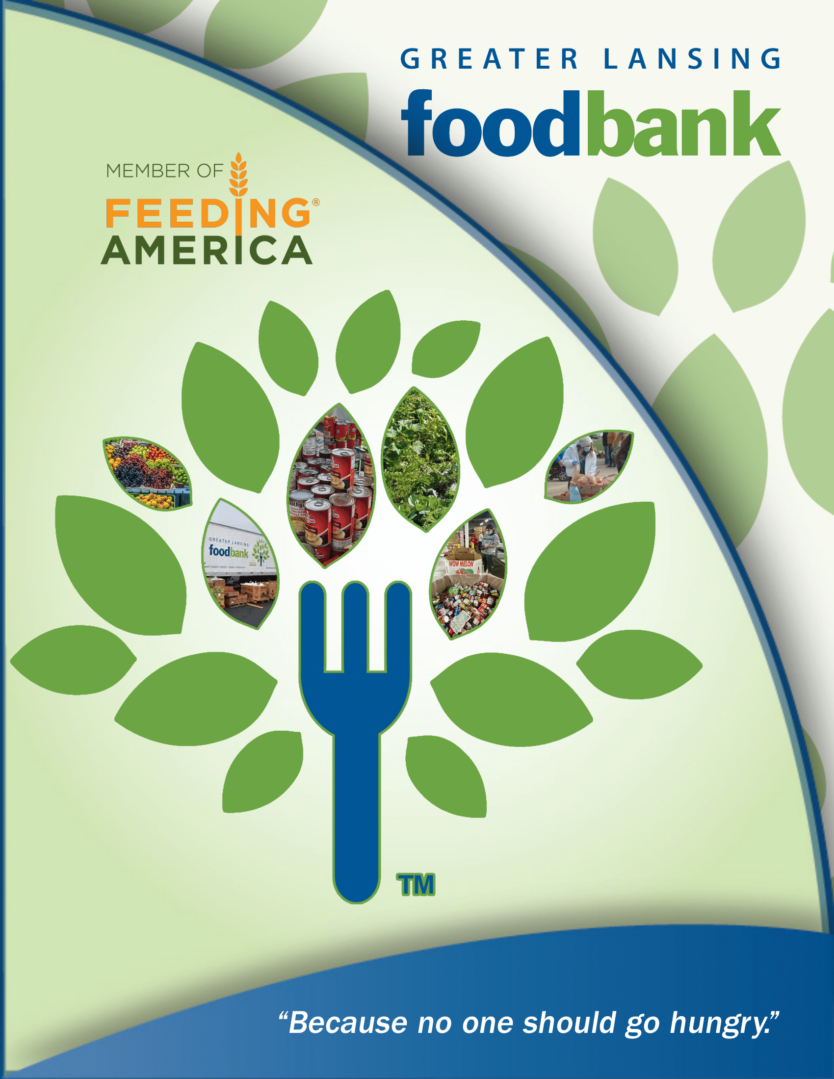 Cover Image of a Booklet that states "Greater Lansing Food Bank, member of Feeding America" with the quote "Because no one should go hungry."