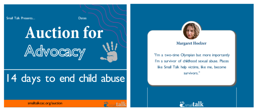 Two Facebook post designs, including "Auction for Advocacy" and testimonial for Small Talk.