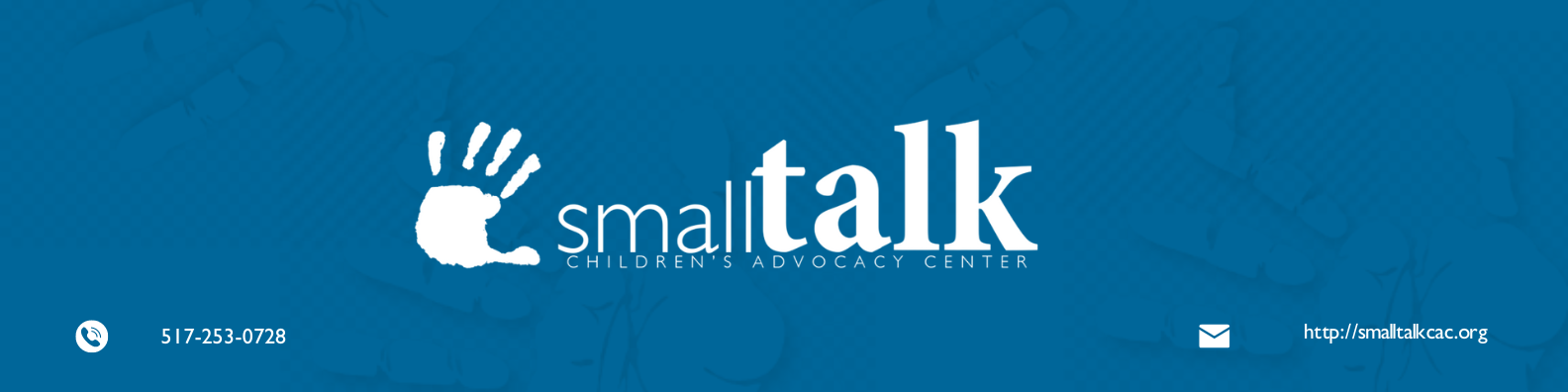 LinkedIn Header Image that says "Small Talk Children's Advocacy Center" with the phone number 517-253-0728 and website link.