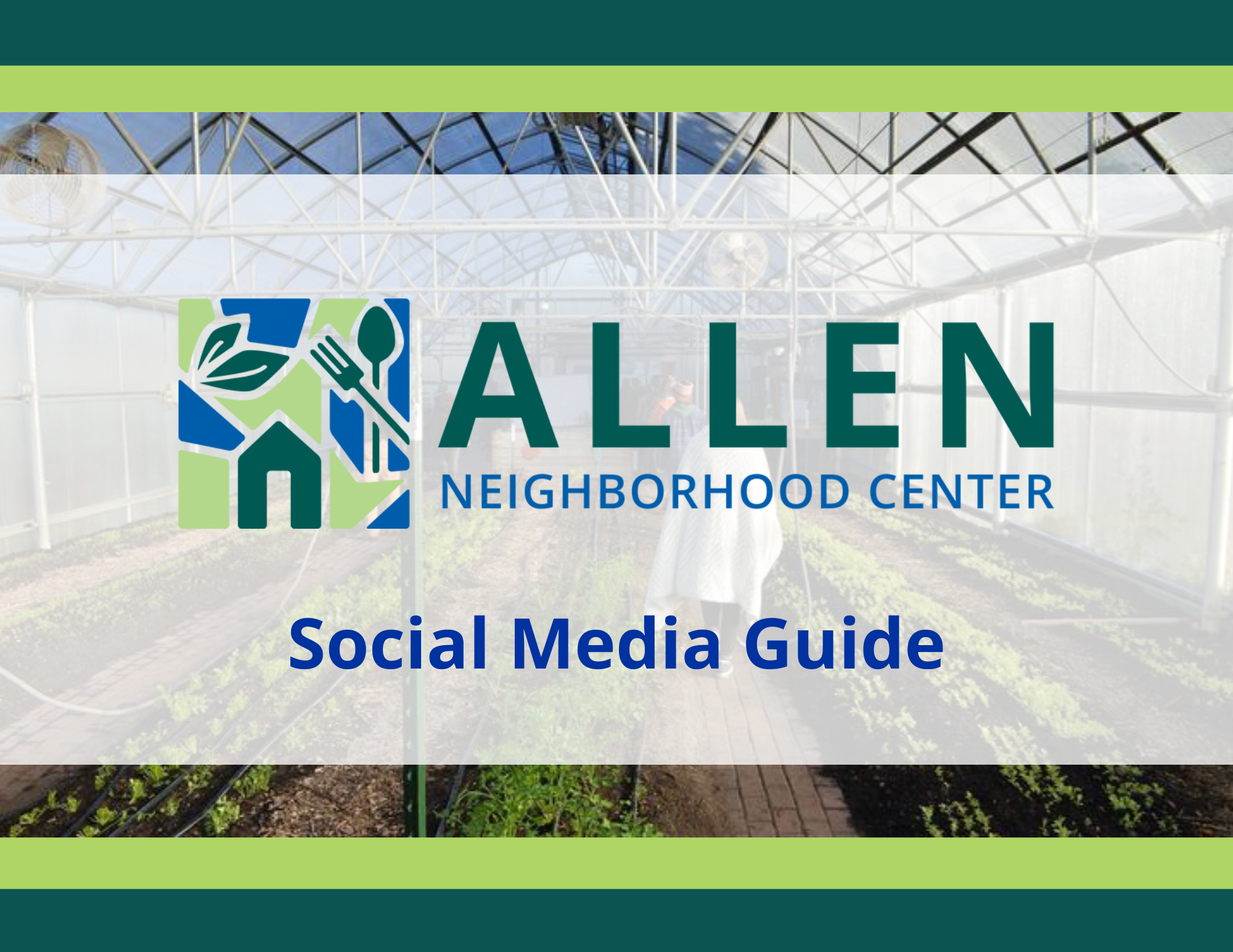 Cover Image for Allen Neighborhood Center's Social Media Guide