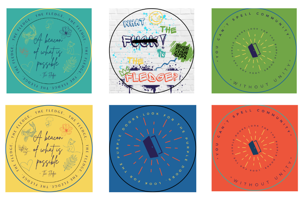 Six colorful circle stickers with different captions, "The Fledge: A beacon of what's possible," "You can't spell community without unity," and "What the Fuck is The Fledge?