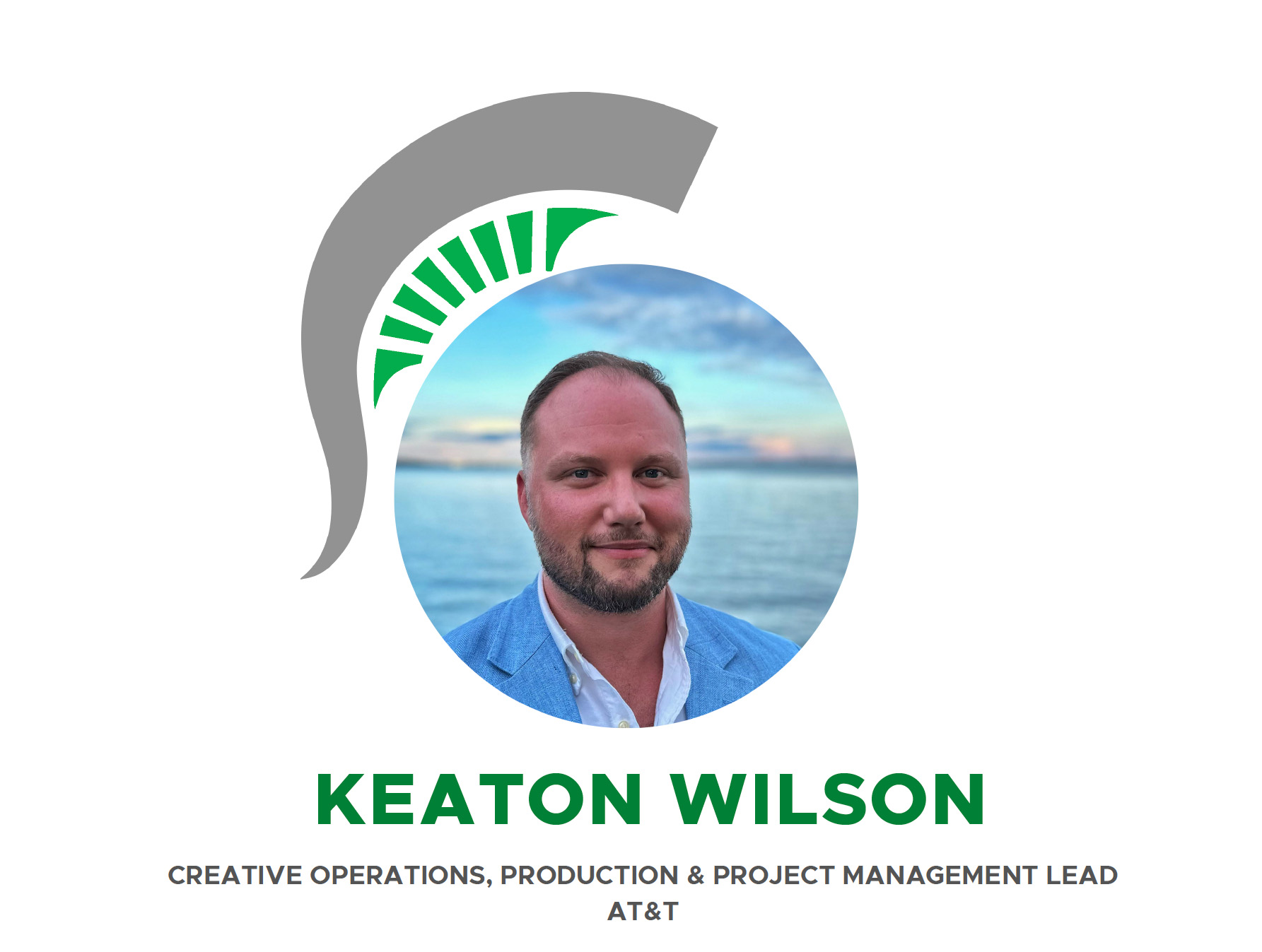 Keaton Wilson is Creative Operations, Production & Project Management Lead AT&T